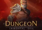 Dungeon Immortal Evil